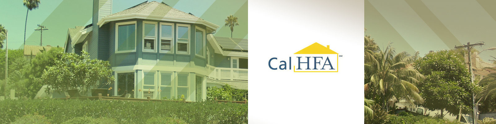 Down Payment Assistance - CalHFA Loan and Grant Programs
